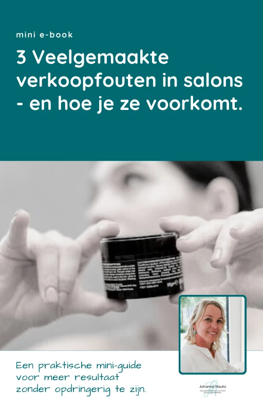 Johanna Nauta coaching Mini e-book 3 veelgemaakte verkoopfouten in salons en hoe je ze voorkomt 